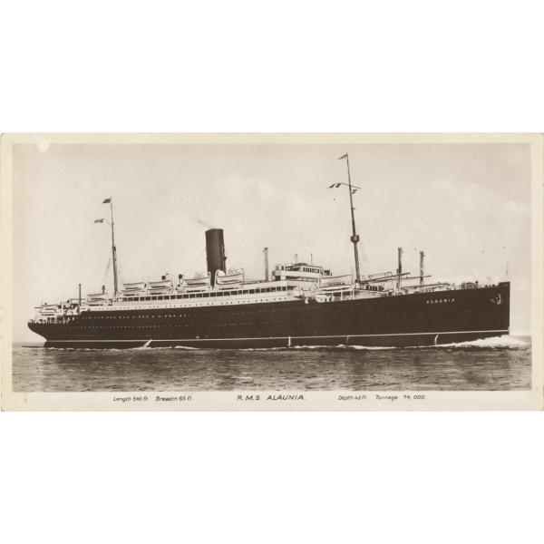 A ship with two masts and a chimney. There are life boats along the top deck. The ship has "Alaunia" written on its side towards the front. Under the image is written: "Length 540 ft. Breadth 65 ft. R.M.S. Alaunia. Depth 43 ft. Tonnage 14,000."